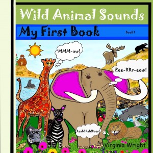 Wild Animal Sounds by Virginia Wright